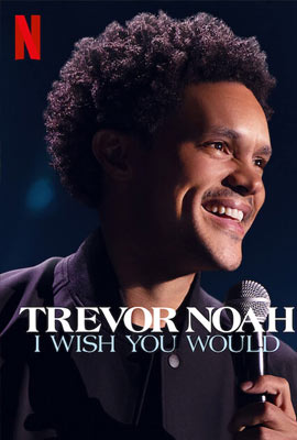 ดูหนัง Trevor Noah: I Wish You Would (2022) เทรเวอร์ โนอาห์ ฉันอยากให้เธอ ซับไทย เต็มเรื่อง