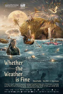 ดูหนัง Whether the Weather Is Fine (2021) ซับไทย เต็มเรื่อง | ดูหนังออนไลน์2022