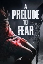 ดูหนัง As a Prelude to Fear (2022) ซับไทย เต็มเรื่อง | ดูหนังออนไลน์2022