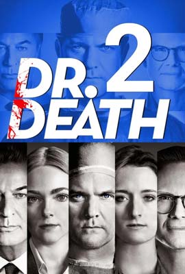ดูซีรี่ย์ Dr. Death Season 2 (2023) หมอมัจจุราช ซีซั่น 2 ซับไทย ตอนที่ 1-8 | ดูหนังออนไลน์2022
