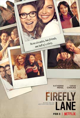 ดูซีรี่ย์ Firefly Lane Season 1 (2021) ไฟร์ฟลายเลน มิตรภาพและความทรงจำ ซีซั่น 1