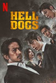 ดูหนัง Hell Dogs (2022) ในบ้านไม้ไผ่ ซับไทย เต็มเรื่อง | ดูหนังออนไลน์2022