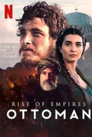 ดูซีรี่ย์ Rise of Empires: Ottoman Season 2 (2022) ออตโตมันผงาด ซีซั่น 2 ตอนที่ 1-6 ซับไทย