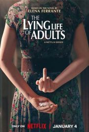 ดูซีรี่ย์ The Lying Life of Adults (2023) ชีวิตโกหกของผู้ใหญ่ ตอนที่ 1-6 ซับไทย