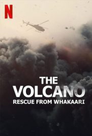 ดูหนัง The Volcano: Rescue from Whakaari (2022) ซับไทย เต็มเรื่อง | ดูหนังออนไลน์2022