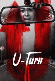 ดูหนัง U-Turn (2020) จุดกลับตาย ซับไทย เต็มเรื่อง | ดูหนังออนไลน์2022