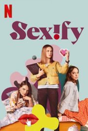 ดูซีรี่ย์ Sexify Season 2 (2023) เซ็กซิฟาย ซีซั่น 2 ตอนที่ 1-8 ซับไทย | ดูหนังออนไลน์2022