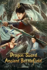 Dragon Sword Ancient Battlefield