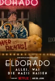 Eldorado Everything the Nazis Hate