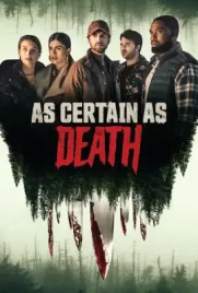 As Certain as Death