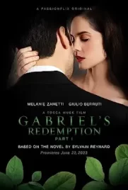 Gabriel's Redemption Part One