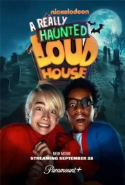 A Really Haunted Loud House (2023)