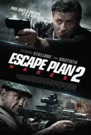 ดูหนัง Escape Plan 2 Hades (2018) แหกคุกมหาประลัย 2 เต็มเรื่อง